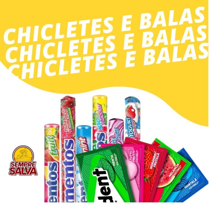 Chicletes e Balas e Pirulitos